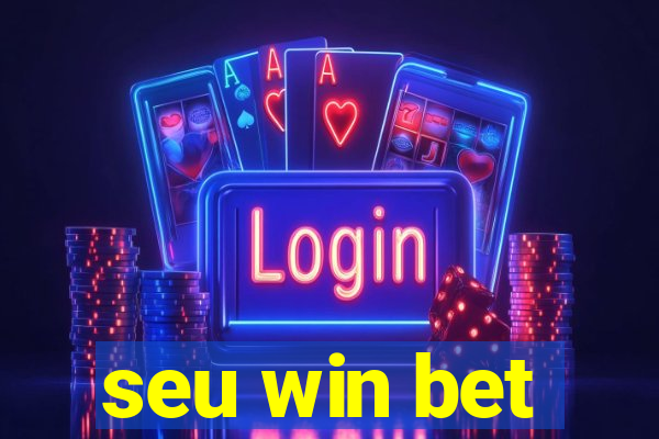 seu win bet